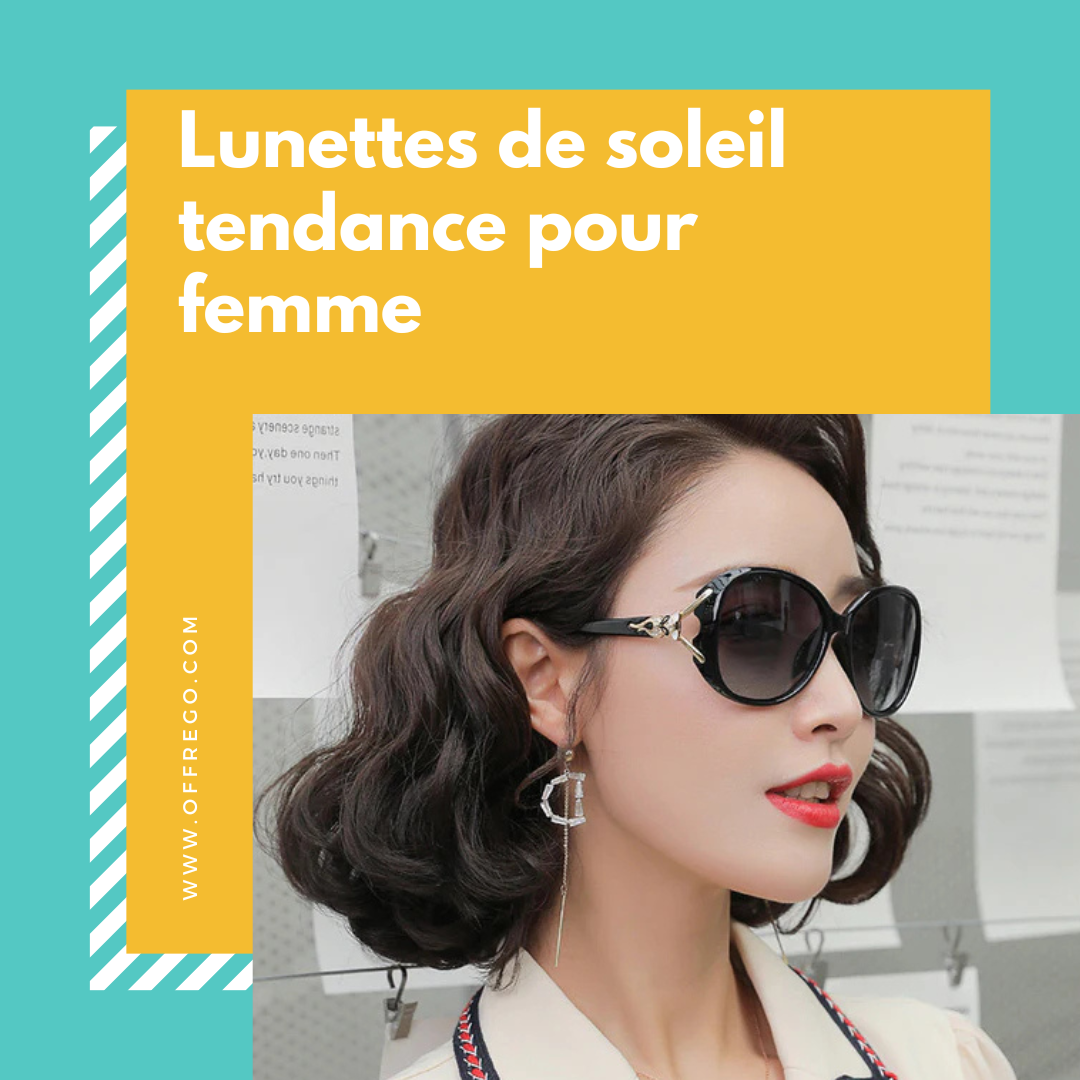 Lunettes de soleil  tendance pour femme